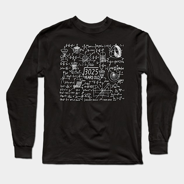 55th birthday math teacher math nerd maths Root of 3025 Long Sleeve T-Shirt by HBfunshirts